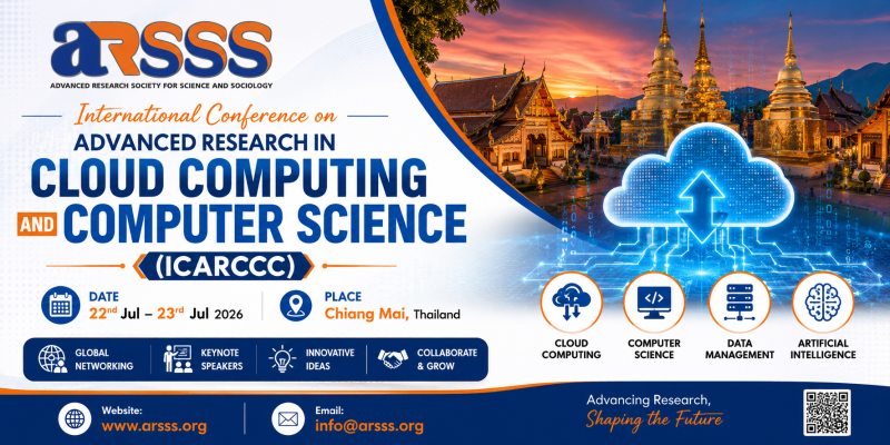 International Conference on Advanced Research in Cloud Computing and Computer Science (ICARCCC)